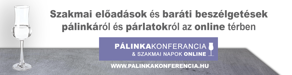 Pálinkakonferencia | szakmai napok és workshopok online